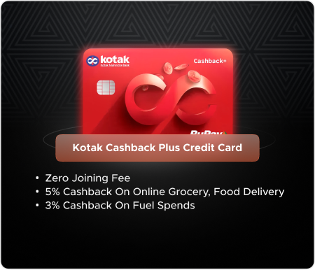 Kotak Cashback Plus ക്രെഡിറ്റ് കാർഡ്